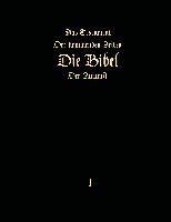 Das Testament der kommenden Zeiten - Die Bibel der Zukunft - TEIL 1