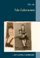 Lilo Leberwurst