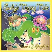 Sully's Topsy Tale