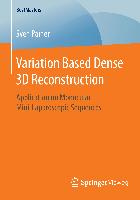 Variation Based Dense 3D Reconstruction