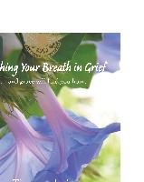 Catching Your Breath in Grief: ...and grace will lead you home