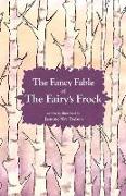 The Fancy Fable of the Fairy's Frock