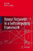 Neural Networks in a Softcomputing Framework