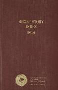 Short Story Index, 2014 Annual Cumulation