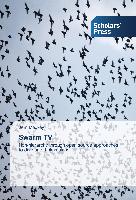 Swarm TV