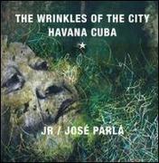 Jr & José Parlá Wrinkles of the City, Havana, Cuba