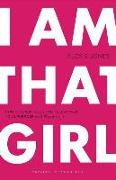I am That Girl