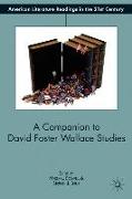 A Companion to David Foster Wallace Studies