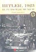 Hitler, 1923 : el Putsch de Munich