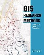 GIS Research Methods: Incorporating Spatial Perspectives