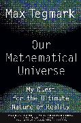 Our Mathematical Universe