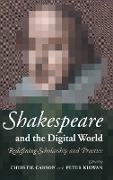 Shakespeare and the Digital World