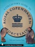 A Collector's Guide to Royal Copenhagen Porcelain