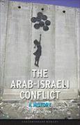 The Arab-Israeli Conflict