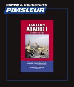 Pimsleur Arabic (Eastern) Level 1 CD, 1: Learn to Speak and Understand Eastern Arabic with Pimsleur Language Programs