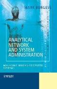 Analytical Network and System Administration