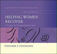 Helping Women Recover: A Program for Treating Substance Abuse: Special Edition for Use in the Criminal Justice System