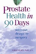 Prostate Health in 90 Days/Trade
