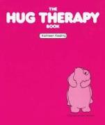 The Hug Therapy Book