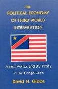 The Political Economy of Third World Intervention