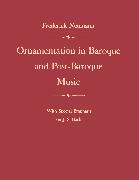 Ornamentation in Baroque and Post-Baroque Music, with Special Emphasis on J.S. Bach