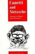Canetti and Nietzsche: Theories of Humor in Die Blendung
