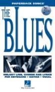 The Blues: Melody/Lyrics/Chords
