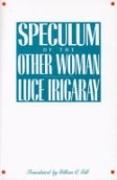 Speculum of the Other Woman