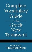 Complete Vocabulary Guide to the Greek New Testament