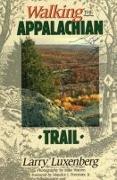 Walking the Appalachian Trail