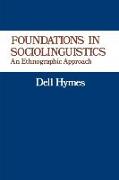 Foundations in Sociolinguistics: An Ethnographic Approach
