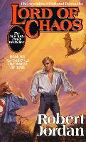 Lord of Chaos: Book Six of 'the Wheel of Time'