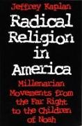 Radical Religion in America