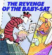 The Revenge of the Baby-SAT: A Calvin and Hobbes Collection Volume 8