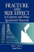 Fracture and Size Effect in Concrete and Other Quasibrittle Materials