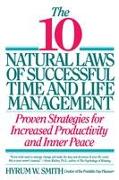 10 Natural Laws of Successful Time and Life Management