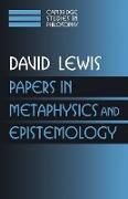 Papers in Metaphysics and Epistemology