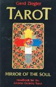 Tarot: Mirror of the Soul: Handbook for the Aleister Crowley Tarot