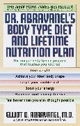 Dr. Abravanel's Body Type Diet and Lifetime Nutrition Plan