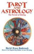 Tarot and Astrology: The Pursuit of Destiny