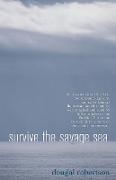 Survive the Savage Sea