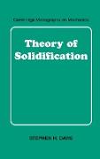 Theory of Solidification