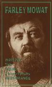 Farley Mowat: Writing the Squib