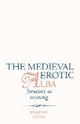 The Medieval Erotic Alba