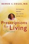 Prescriptions for Living