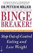 Binge Breaker!