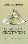 The Riddle of Gravitation: Revised and Updated Edition
