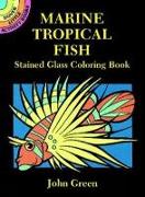 Marine Tropical Fish Stained Glass Coloring Book