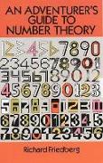 An Adventurer's Guide to Number Theory