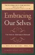 Embracing Our Selves